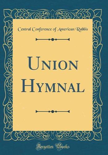 Union Hymnal (Classic Reprint)