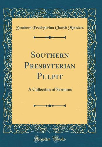 Southern Presbyterian Pulpit