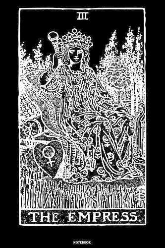 The Empress Notebook: Tarot Notizbuch Tarotkarten Journal Kartenlegen Buch Spirituelle Energy Geschenk
