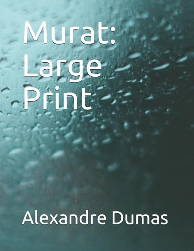 Murat: Large Print