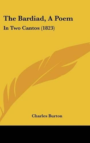 The Bardiad, a Poem: In Two Cantos (1823)