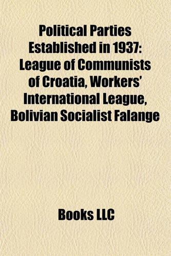 Political Parties Established in 1937