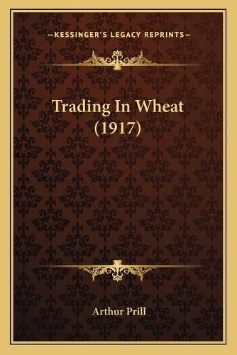 Trading In Wheat (1917)