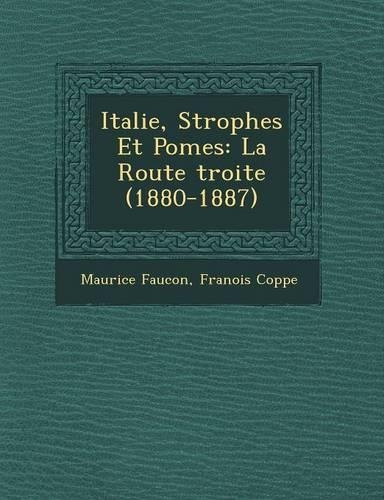Italie, Strophes Et Po Mes