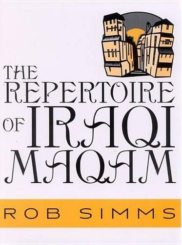 The Repertoire of Iraqi Maqam