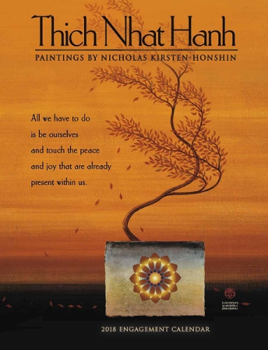 Thich Nhat Hanh Engagement Calendar 2018