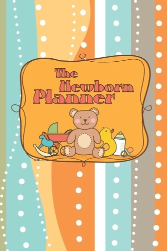 The Newborn Planner