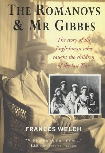 The Romanovs and Mr Gibbes