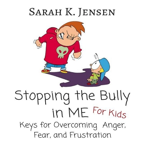Stopping the Bully in ME for KIDS
