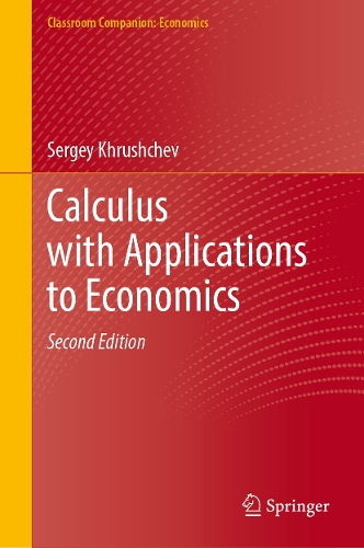 Calculus with Applications to Economics