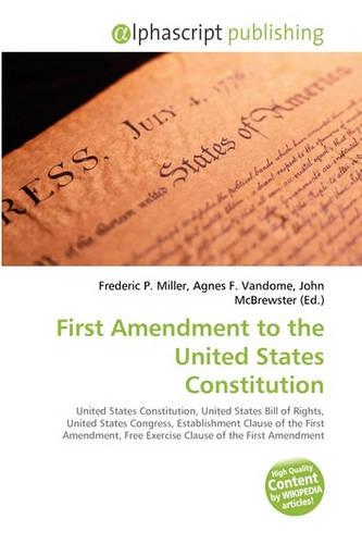 First Amendment to the United States Constitution