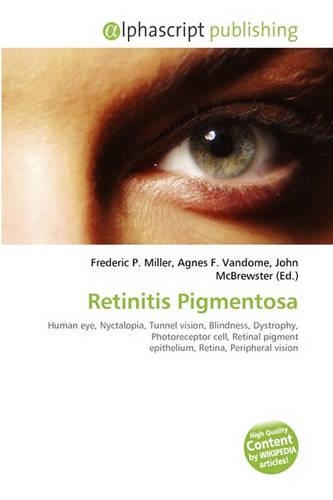 Retinitis Pigmentosa