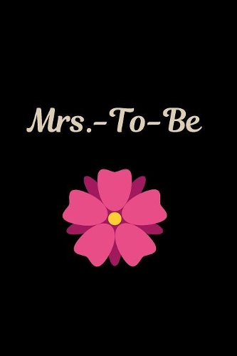 Mrs. - To - Be