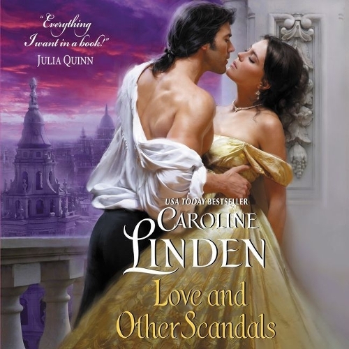Love and Other Scandals: (The Scandalous Series Lib/E, 1)