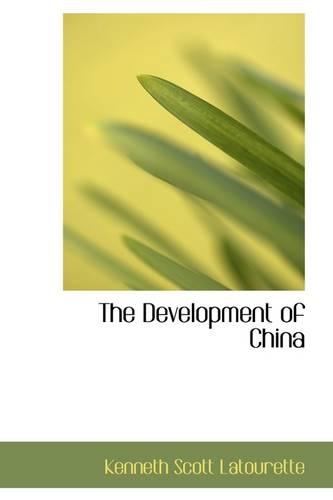 The Development of China