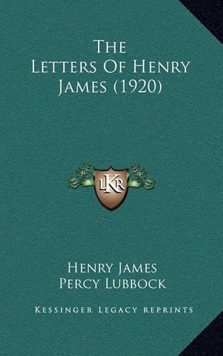 The Letters of Henry James (1920): (English)