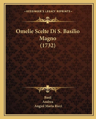 Omelie Scelte Di S. Basilio Magno (1732)