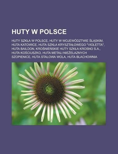 Huty W Polsce