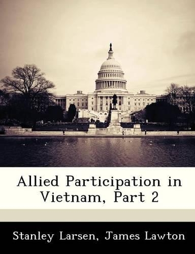 Allied Participation in Vietnam, Part 2