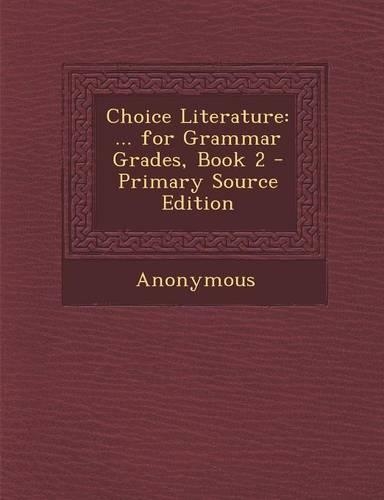 Choice Literature