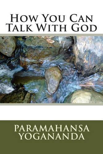 How You Can Talk with God: (English)