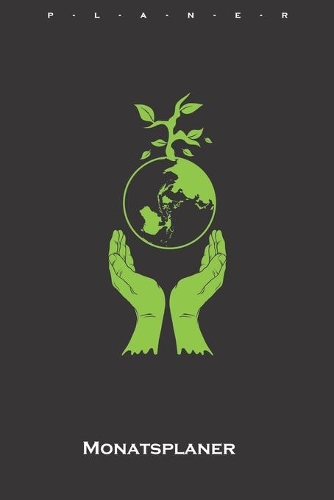 Umweltschutz Grüne Erde Monatsplaner