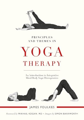 Principles and Themes in Yoga Therapy