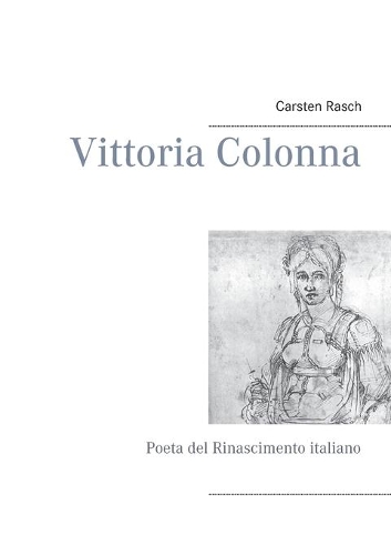 Vittoria Colonna: Poeta del Rinascimento italiano