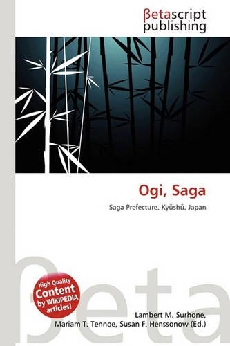 Ogi, Saga