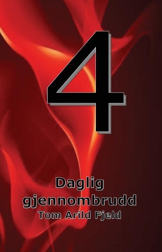 Daglig gjennombrudd 4: (4 Daglig Gjennombrudd)