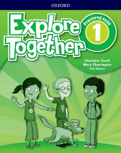 Explore Together 1 Activity Book (Slovak Republic)