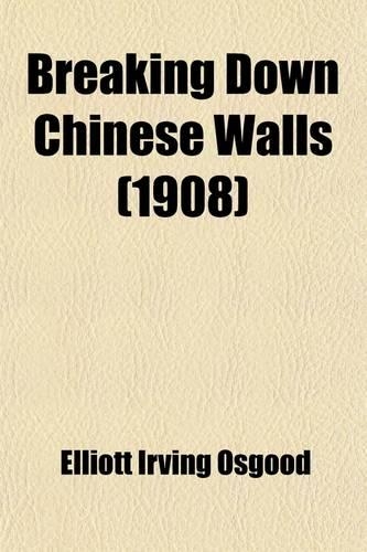 Breaking Down Chinese Walls; From a Doctor's Viewpoint