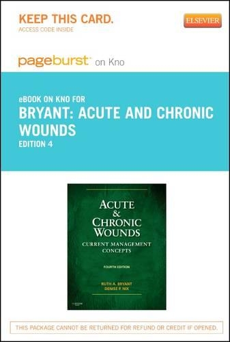 Acute and Chronic Wounds - Elsevier eBook on Intel Education Study (Retail Access Card)