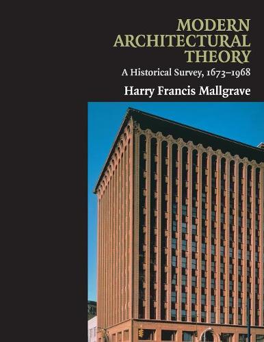 Modern Architectural Theory: A Historical Survey, 1673–1968(English)