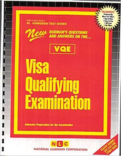 VISA QUALIFYING EXAMINATION (VQE)