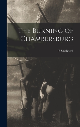 The Burning of Chambersburg