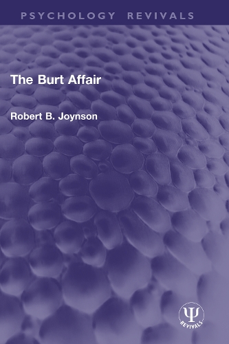 The Burt Affair: (Psychology Revivals)