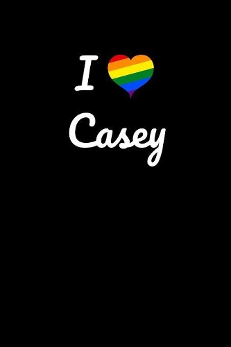 I love Casey.