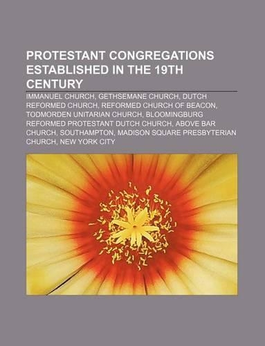 Protestant Congregations Established in the 19th Century