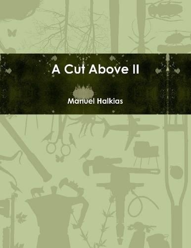 A Cut Above Ii
