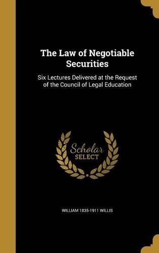 The Law of Negotiable Securities