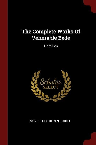 The Complete Works of Venerable Bede