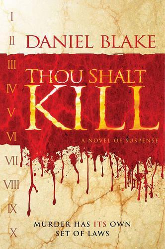Thou Shalt Kill