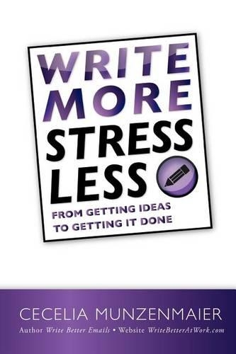 Write More, Stress Less