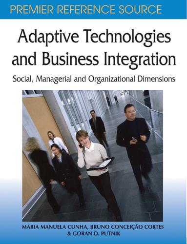 Adaptive Technologies and Business Integration