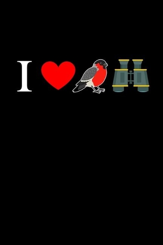 I Love Bird Watching