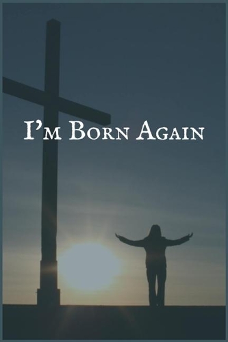 I'm Born Again