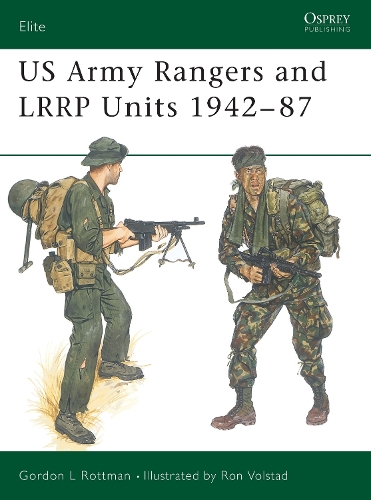 US Army Rangers & LRRP Units 1942–87: (13 Elite)