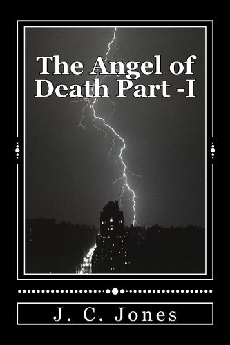 Angel of Death Part 1.: (Angel of Death)