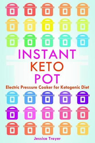 Instant Keto Pot